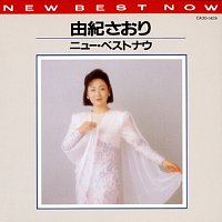 Saori Yuki – New Best Now Saori Yuki