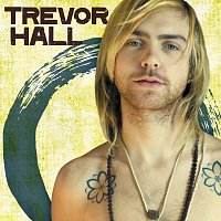 Trevor Hall – Trevor Hall