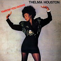 Thelma Houston – Throw You Down