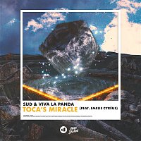 SUD & Viva La Panda, Emelie Cyréus – Toca's Miracle