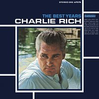 Charlie Rich – The Best Years
