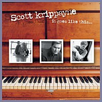 Scott Krippayne – It Goes Like This