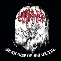 Church of the Dead – Stay out of My Grave