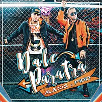 Alexis Y Fido – Dale ParaTra