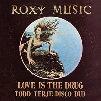 Roxy Music – Love Is The Drug / Avalon