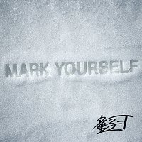 Dohzi-T – Mark Yourself