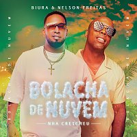 Biura, Nelson Freitas – Bolacha De Nuvem (Nha Cretcheu)