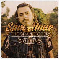 Sam Alone, The Gravediggers – Tougher Than Leather