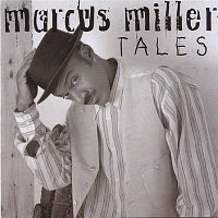 Marcus Miller – Tales