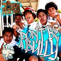 Chris Lilley – Don't Be a Bully [Music from "Jonah From Tonga"]
