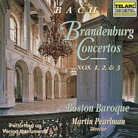 Boston Baroque, Martin Pearlman – Bach: Brandenburg Concertos Nos. 1, 2 & 3