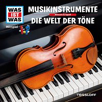 Was Ist Was – 43: Musikinstrumente / Die Welt der Tone