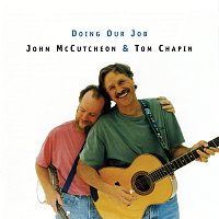 Tom Chapin, John McCutcheon – Doing Our Job [Live]
