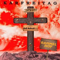 Rammelhof – Karfreitag