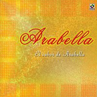 Arabella – El Sabor De Arabella