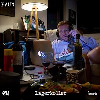 Faun, Tenderboy, Phlow – Lagerkoller