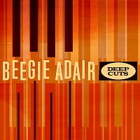 Beegie Adair – Deep Cuts