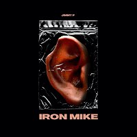 Jimmy P – Iron Mike