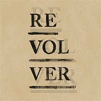 Revolver – Parallel Lives