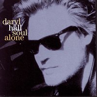 Daryl Hall – Soul Alone