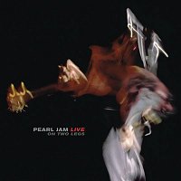 Pearl Jam – Live On Two Legs