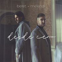 Beret – Desde cero (con Melendi)