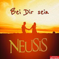 Neusis – Bei Dir sein