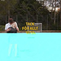 Alex Jarvi – Tack for allt vi va