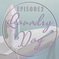 Různí interpreti – Laundry Day, Episode 2