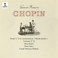 Samson Francois – Chopin: Sonate No. 2 "Marche funebre", Nocturne No. 15 & Grande Polonaise brillante