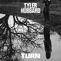 Tyler Hubbard – Turn