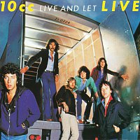 10cc – Live & Let Live