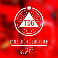 Různí interpreti – Tanz Dich Glucklich [Summer EP]
