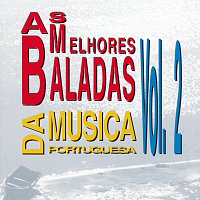 Různí interpreti – As Melhores Baladas Da Música Portuguesa Vol. II