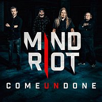 Mind Riot – Come Undone - EP