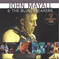 John Mayall & the Bluesbreakers – Live in Germany 1988