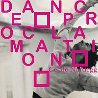 Cécile Nordegg – Dance Proclamation