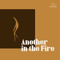 Maranatha! Music – Another In The Fire