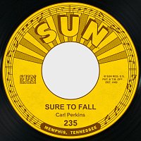 Carl Perkins – Sure to Fall / Tennessee