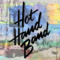 Hot Hand Band – Hot Hand Band