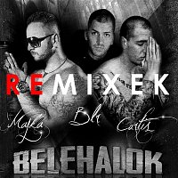 Majka, Curtis & BLR – Belehalok remixek