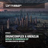 Drumcomplex, Krenzlin – Berlin To Emmerich EP