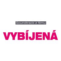 Jiří Chlumecký a Filharmonici města Prahy a Kateřina Podholová – Soundtrack z filmu Vybíjená