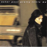 Ester Brohus – Poor Pretty Little Me