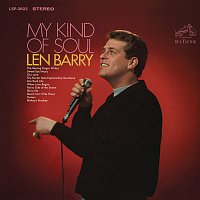 Len Barry – My Kind Of Soul