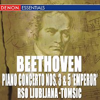 Anton Nanut, Dubravka Tomsic, RSO Ljubljana – Beethoven: Piano Concertos No. 3 & 5 "Emperor"