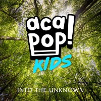 Acapop! KIDS – Into the Unknown