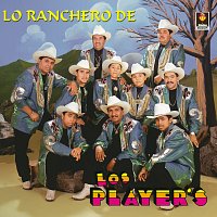 Los Player's – Lo Ranchero de Los Player's