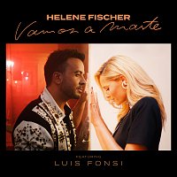 Helene Fischer, Luis Fonsi – Vamos a Marte