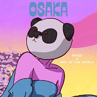 SHAED, End Of The World – Osaka [End Of The World Remix]